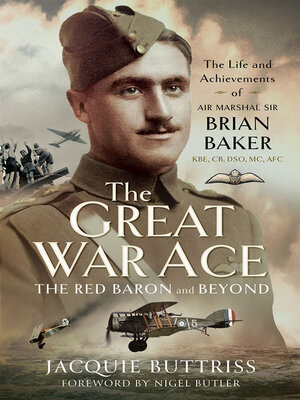 cover image of The Great War Ace, the Red Baron and Beyond
